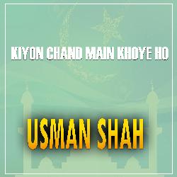 Kiyon Chand Main Khoye Ho-AQsuZ1l,R3c