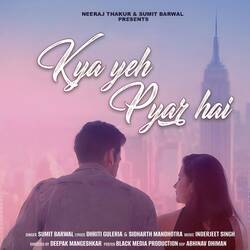 Kya Yeh Pyar Hai-JzE,RgFJZkQ