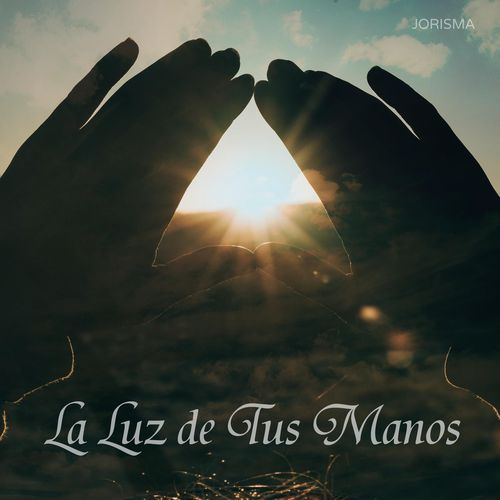 La Luz de Tus Manos cover art