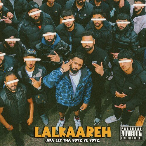 Lalkaareh (Let Tha Boyz Be Boyz)