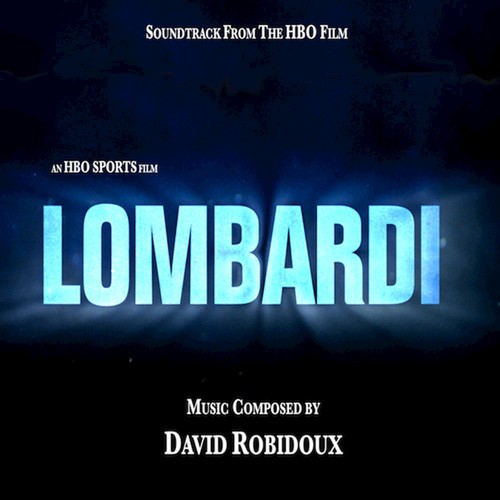 Lombardi (Soundtrack from the HBO Film)