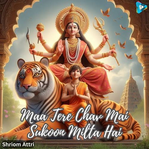 Maa Tere Chav Mai Sukoon Milta Hai