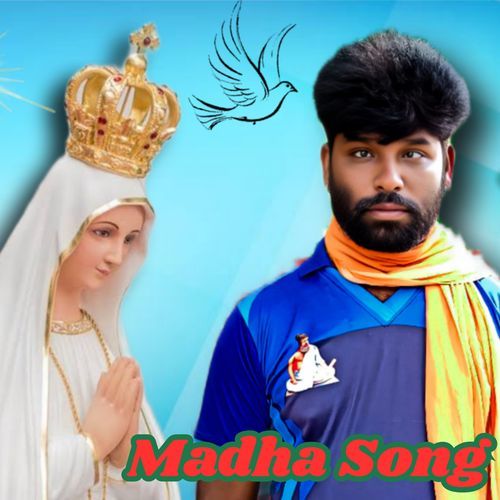 Madha Song