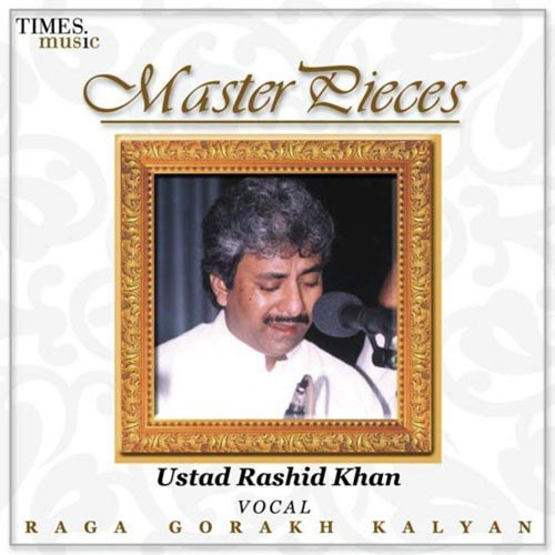 Master Pieces - Ustad Rashid Khan