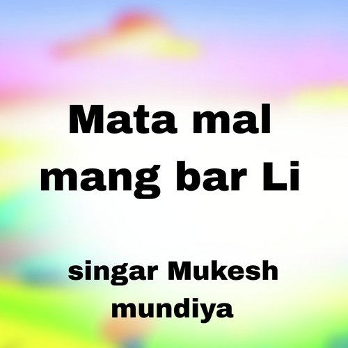 Mata Mal Mang Bar Li