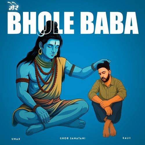 Mere Bhole Baba