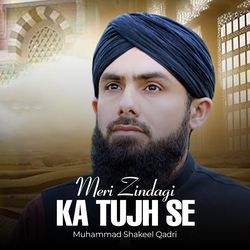 Meri Zindagi Ka Tujh Se