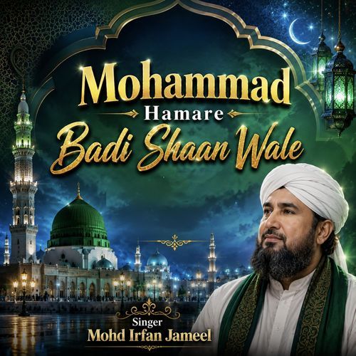 Mohammad Hamare Badi Shaan Wale
