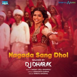 Nagada Sang Dhol (From &quot;Goliyon Ki Raasleela Ram-Leela&quot;) (Remix)-A1g9XxYDeVI