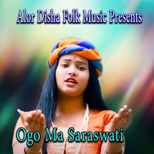 Ogo Ma Saraswati