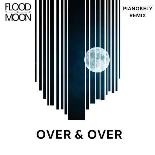 Over & Over (Pianokely Remix)
