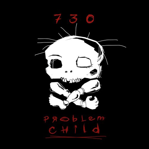 Problem Childs 730 - EP