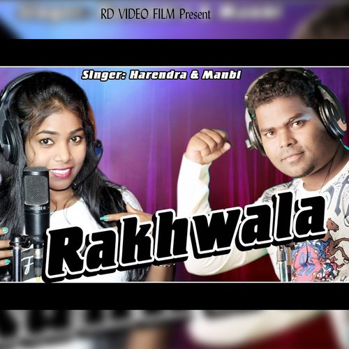 Rakhwala (Sambalpuri Song)