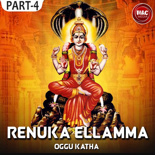 Renuka Ellamma Oggu Katha, Pt. 4