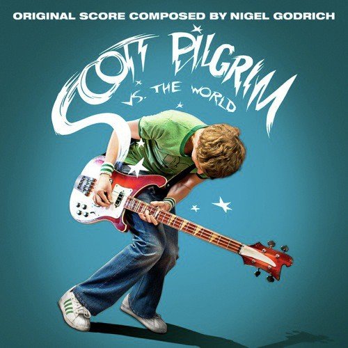 Scott Pilgrim vs. the World (Original Score Composed by Nigel Godrich) (Original Score Composed by Nigel Godrich)