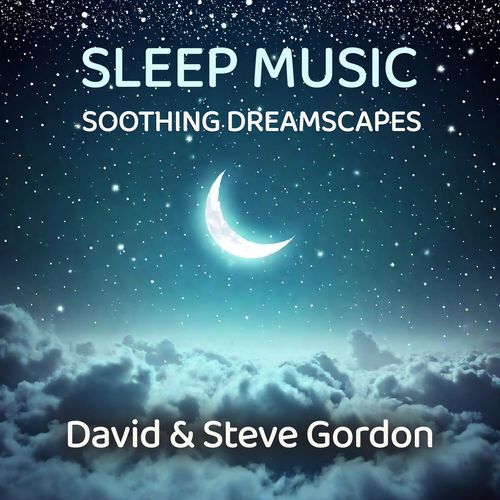 Sleep Music - Soothing Dreamscapes