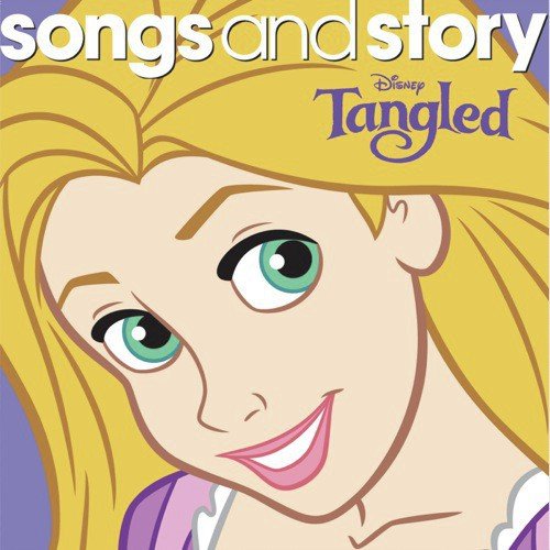 Songs and Story: Tangled
