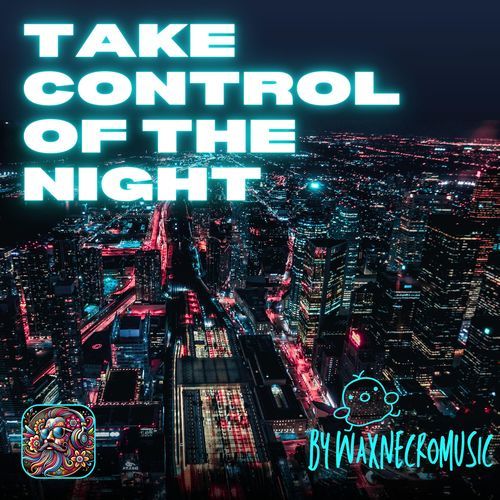 Take Control Of The Night