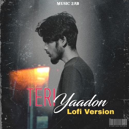 Teri Yaadon (Lofi Version)