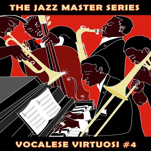 The Jazz Master Series: Vocalese Virtuosi, Vol. 4