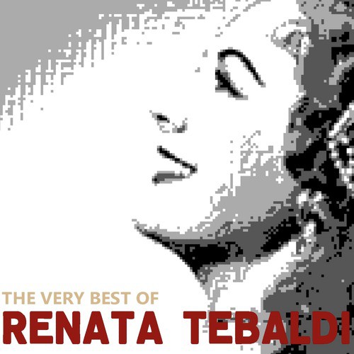 The Very Best of Renata Tebaldi