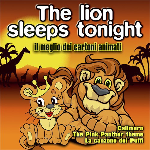 The lion sleeps tonight - Il meglio dei cartoni animati