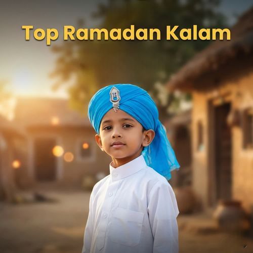 Top Ramadan Kalam