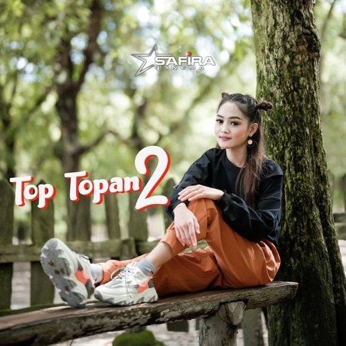 Top Topan 2