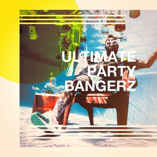 Ultimate Party Bangerz