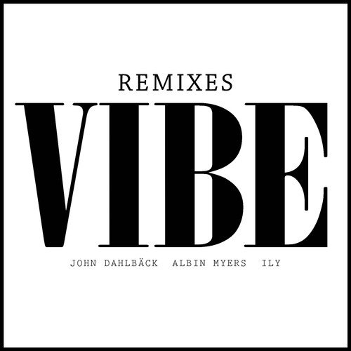 Vibe (David Vrong Remix)