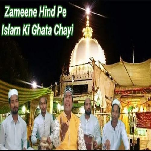 Zameene Hind Pe Islam Ki Ghata Chayi