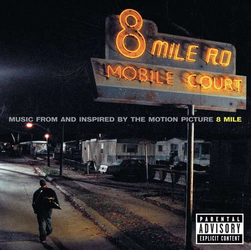 Lose Yourself (From "8 Mile" Soundtrack)