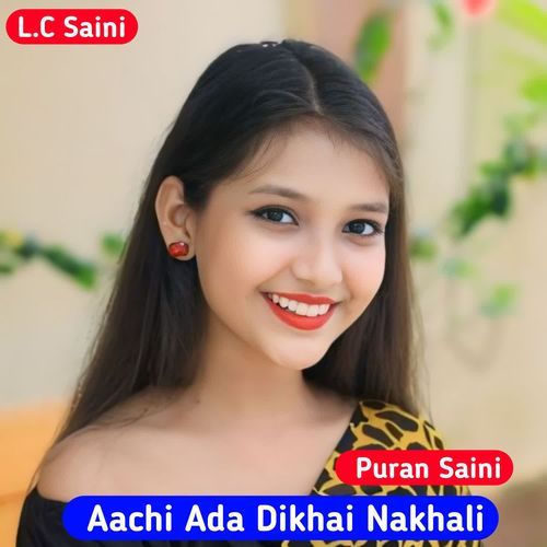 Aachi Ada Dikhai Nakhali