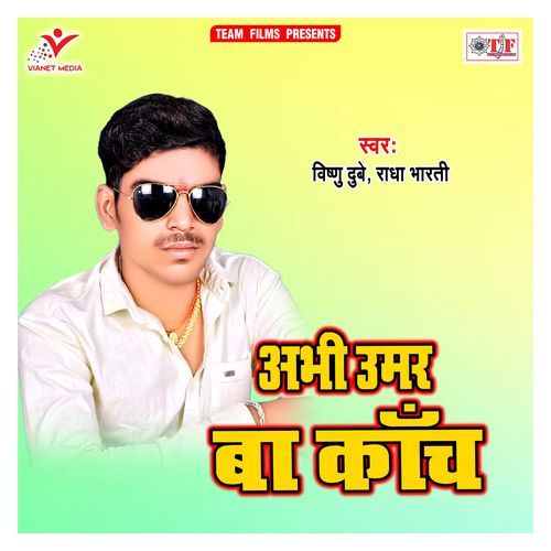 Abhi Umar Ba Kanch