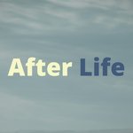 After Life 2