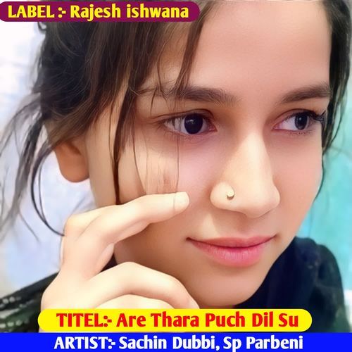 Are Thara Puch Dil Su
