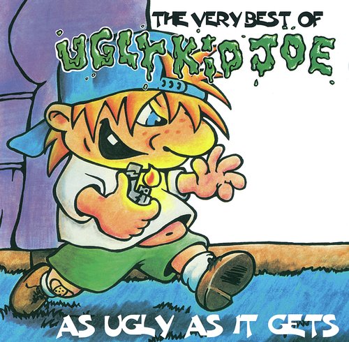 As Ugly As It Gets: The Very Best Of