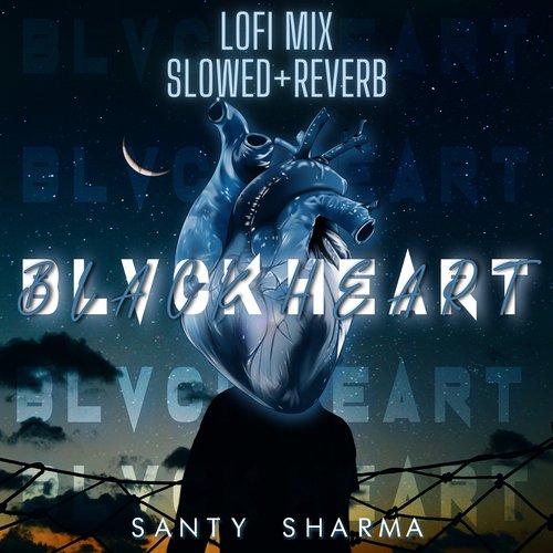 Black Heart Lofi (Slowed & Reverb)