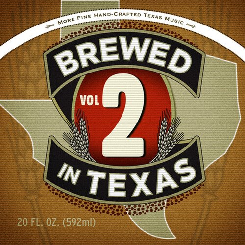 Brewed in Texas, Vol. 2