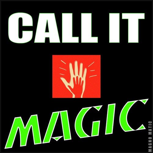 Call It Magic_poster_image