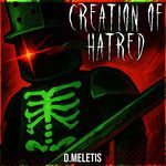 Creation Of Hatred (From 'Forsaken')