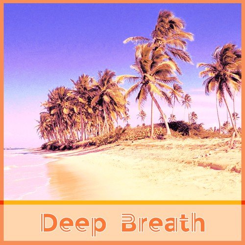 Deep Breath - Curious Holidays, Beautiful Surroundings Sandy Beach, Golden Tan, Big Blue