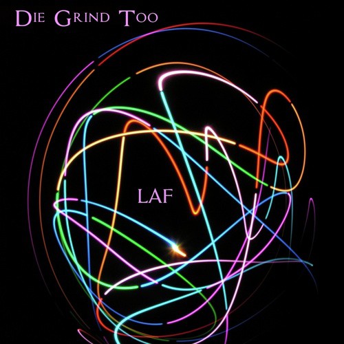Die Grind Too