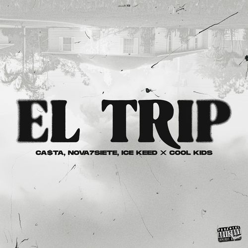 El Trip [feat. Ice Keed]