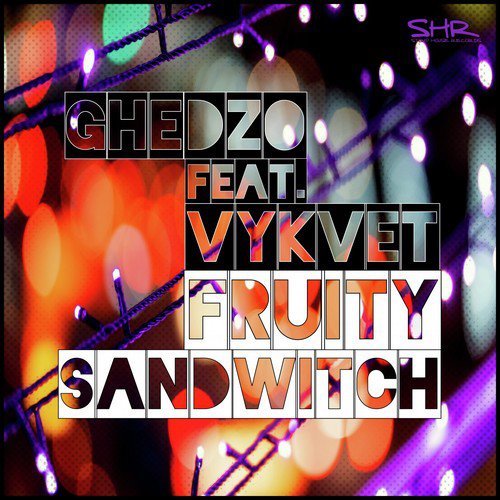 Fruity Sandwitch (Vykvet Deepin Tech Remix) cover art