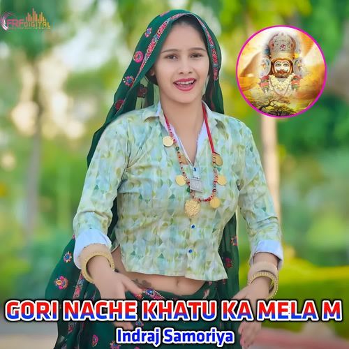 GORI NACHE KHATU KA MELA M