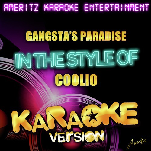 Gangsta&#039;s Paradise (In the Style of Coolio) [Karaoke Version]_poster_image