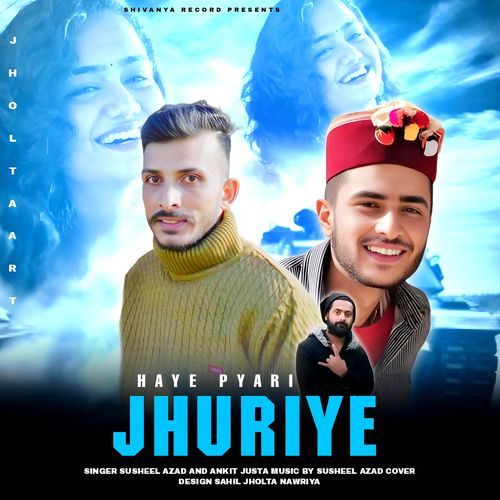 Haye Pyari Jhuriye