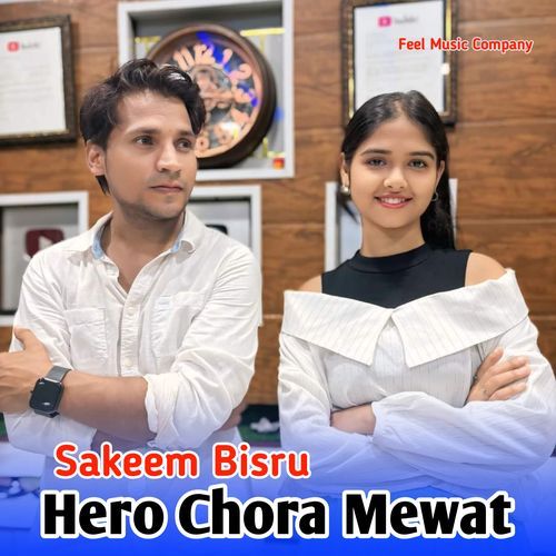 Hero Chora Mewat