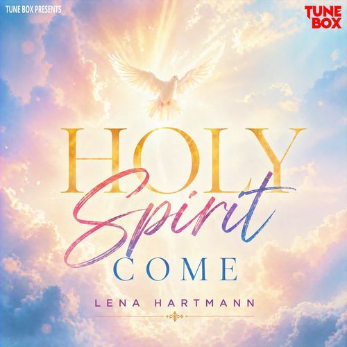 Holy Spirit Come